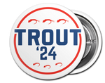 TROUT '24 BUTTON