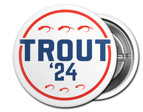 TROUT '24 BUTTON